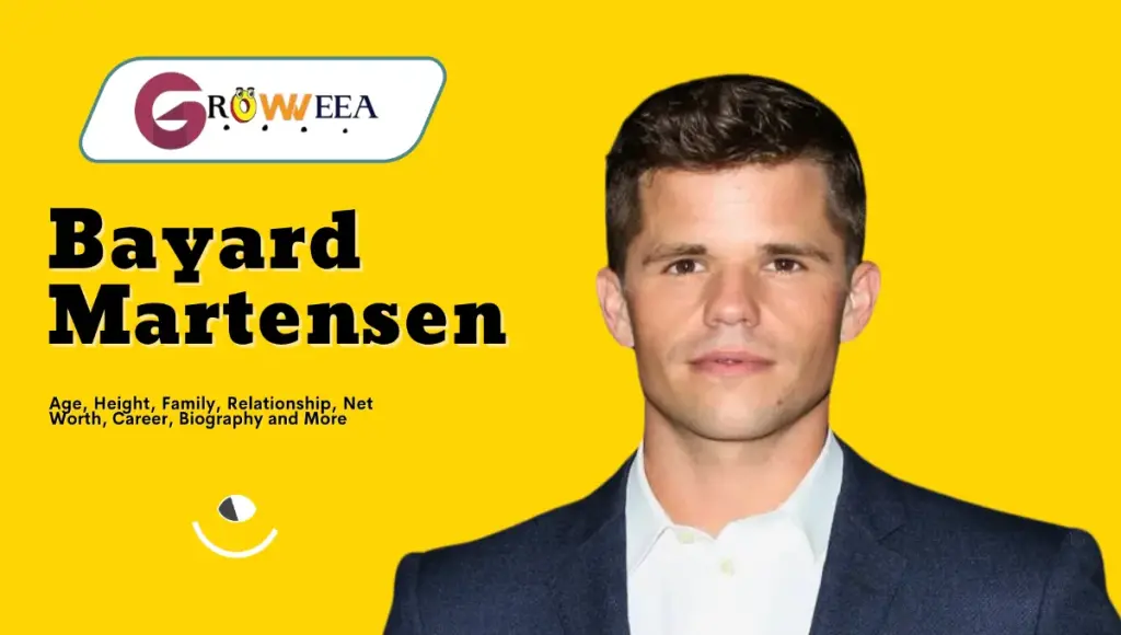 Bayard Martensen Age, Height, Relationship, Family, Career, Net Worth, Biography, and More