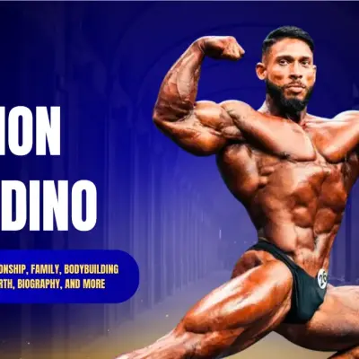 Ramon Dino Age, Height, Relationship, Family, Bodybuilding Career, Net Worth, Biography, and More