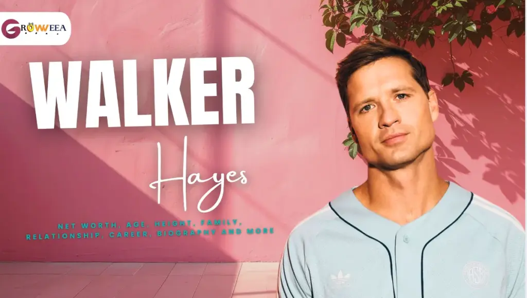 Walker Hayes Net Worth, Age, Height, Family, Relationship, Career, Biography and More