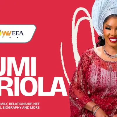 Wumi Toriola Age, Height, Family, Relationship, Net Worth, Career, Biography and More